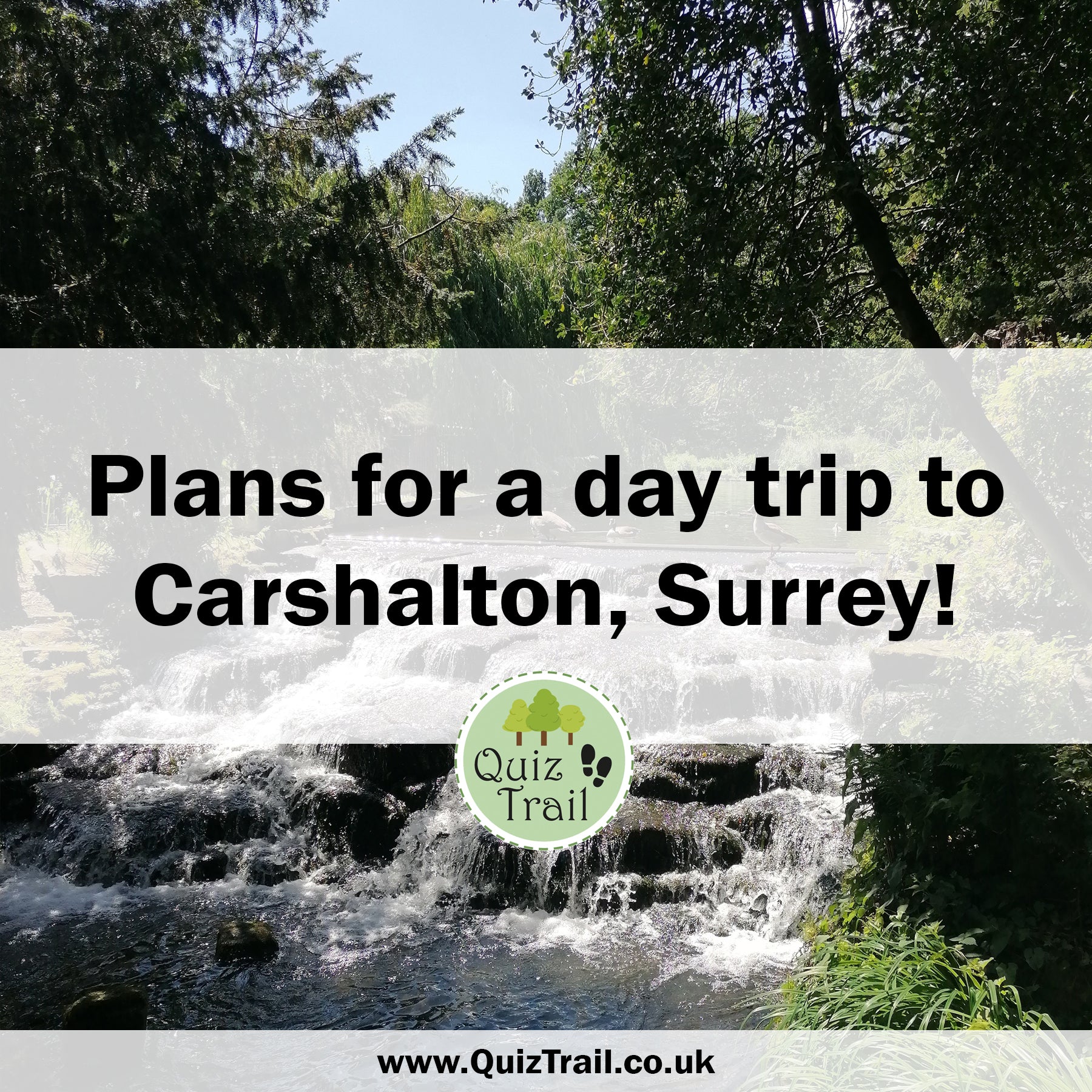 Plan a Day Trip to Carshalton! - Quiz Trail