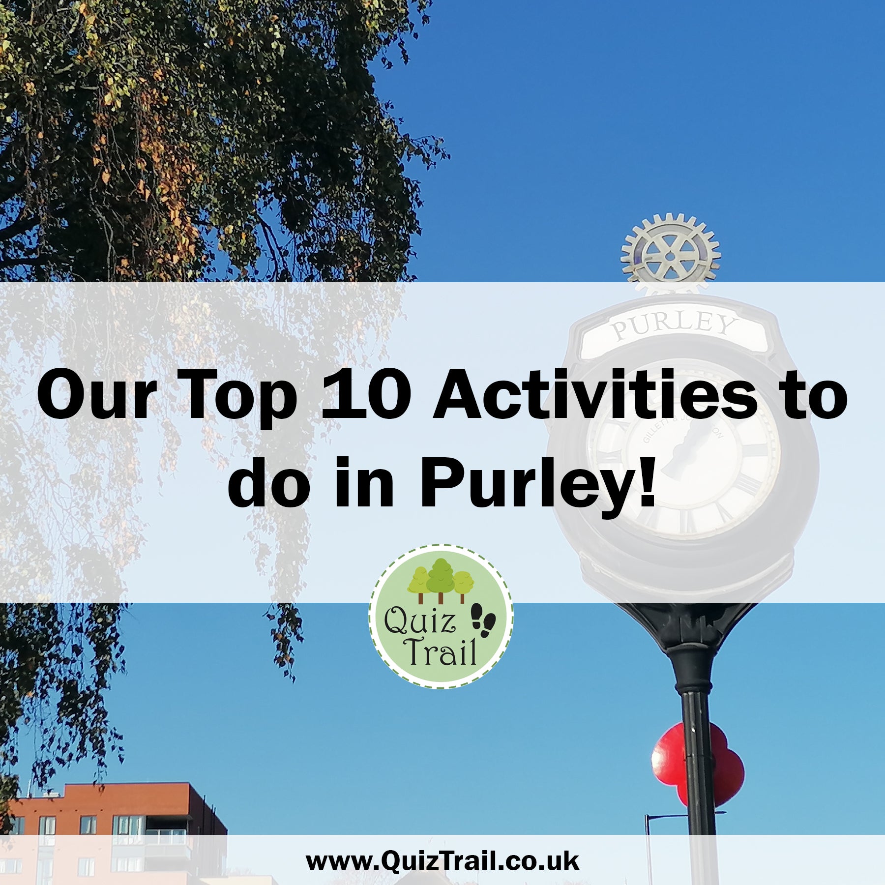 Top 10: Visiting Purley, Surrey - Quiz Trail
