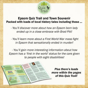 Epsom Quiz Trail Description