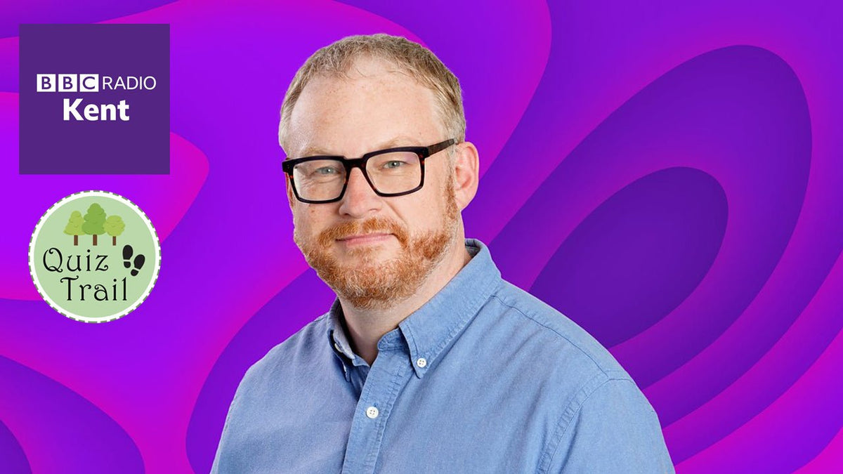 BBC Radio Kent - Quiz Trail - Dominic King Show - Quiz Trail 
