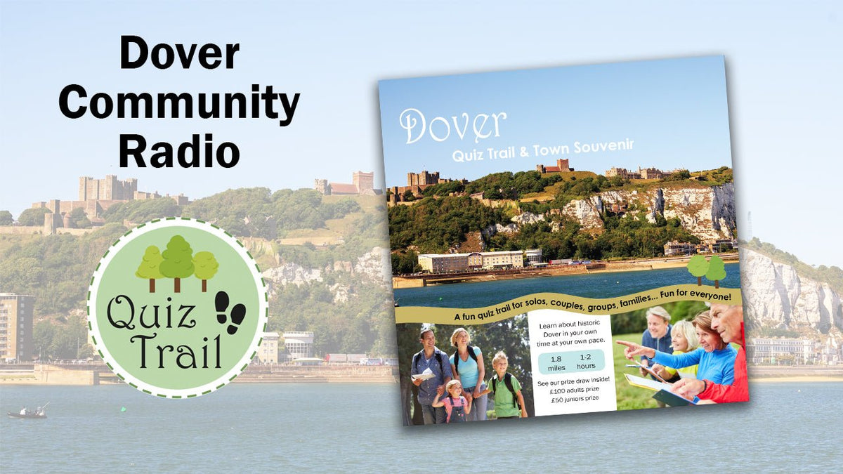 Dover Community Radio - In Focus - Quiz Trail - Christopher Seaden - Quiz Trail 