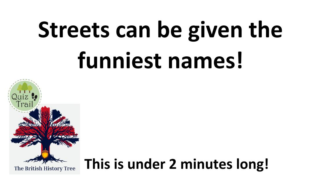 Kent's Brilliantly Bonkers Street Names - Quiz Trail