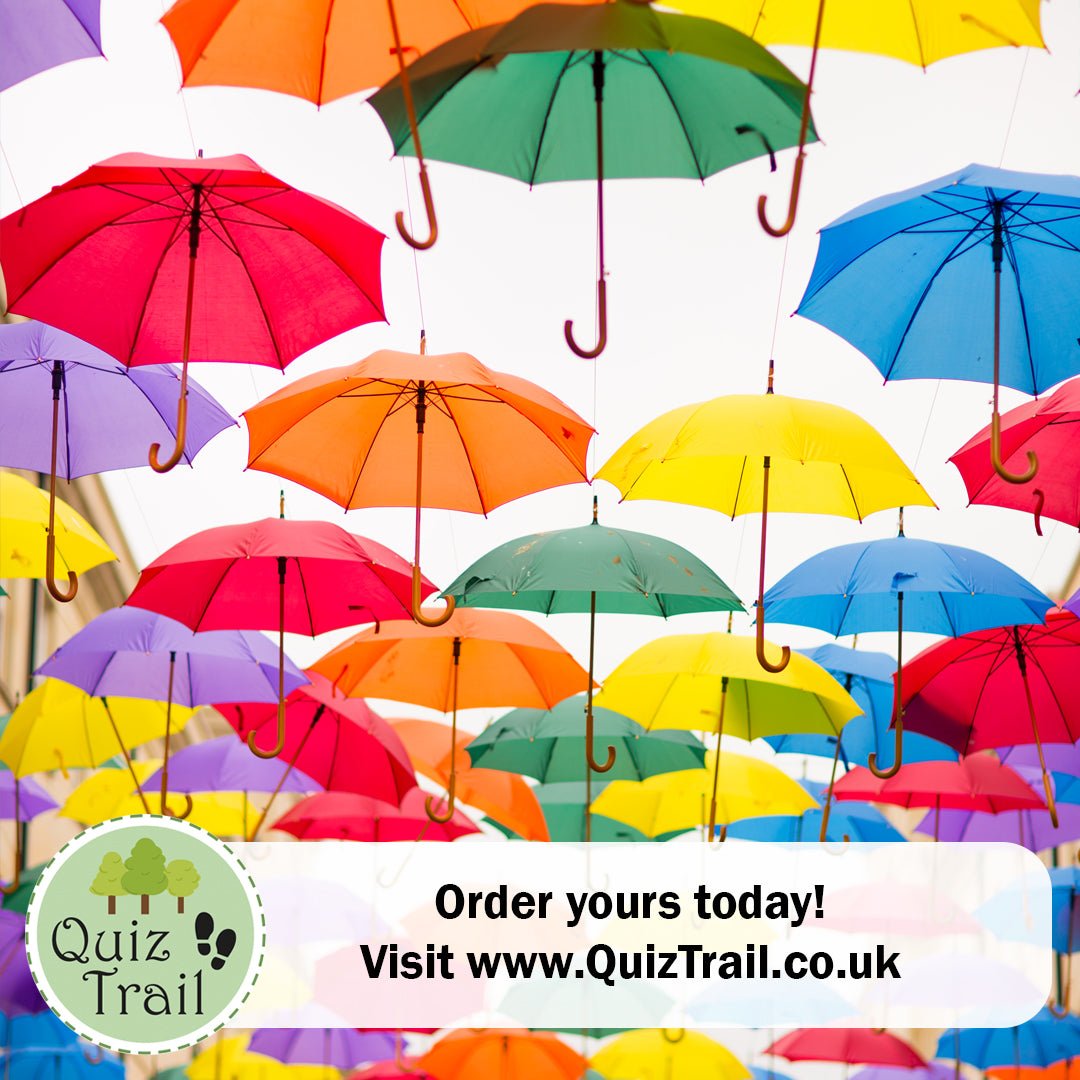 It's never the wrong weather - only the wrong clothes! - Quiz Trail 