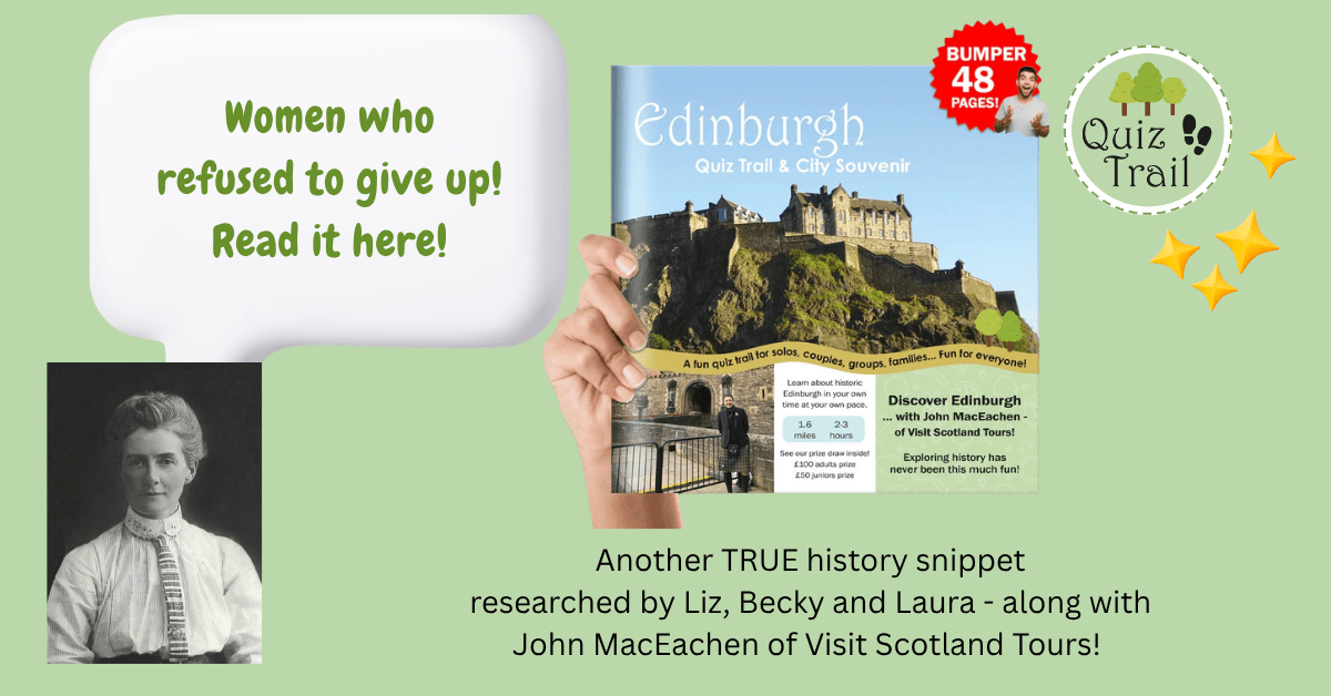 Edith Pechey and the Edinburgh Seven: Women Who Refused to Give Up - Quiz Trail