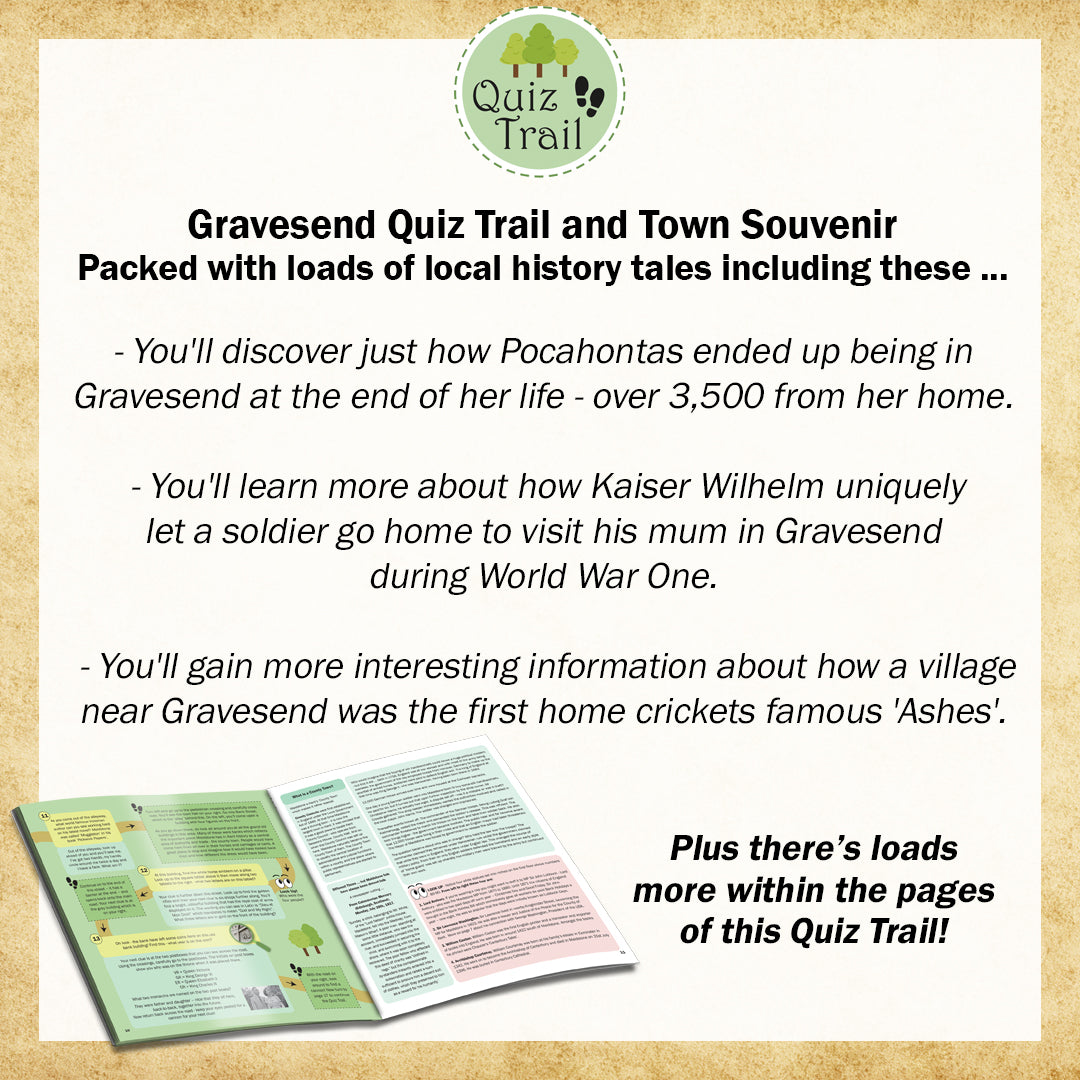 You'll discover so much with the Gravesend Quiz Trail!