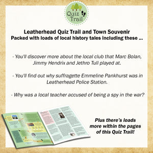 Leatherhead Quiz Trail Description