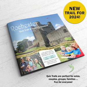 NEW Rochester Quiz Trail - NEW trail route and MORE history pages!
