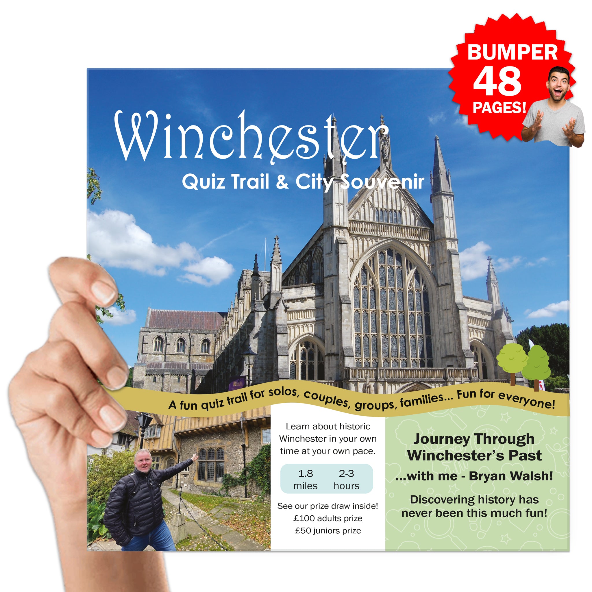 Explore Winchester with the Winchester Quiz Trail and City Souvenir! BUMPER 48 Pages!