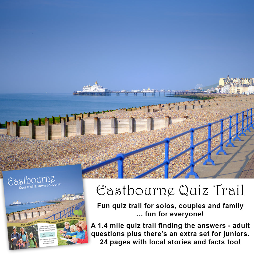 Eastbourne Quiz Trail Description